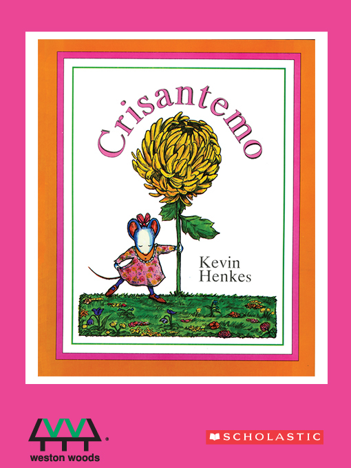Title details for Crisantemo by Kevin Henkes - Available
